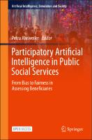 Participatory Artificial Intelligence in Public Social Services: Participatory Artificial Intelligence in Public Social Services: From Bias to Fairness in Assessing Beneficiaries