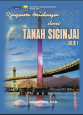 Ragam Budaya dari Tanah Siginjai: (Antologi 60 Penulis Jambi) Jilid 1
