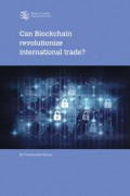 Can blockchain revolutionize internasional trade