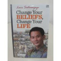 Change Your Beliefs, Change Your Life